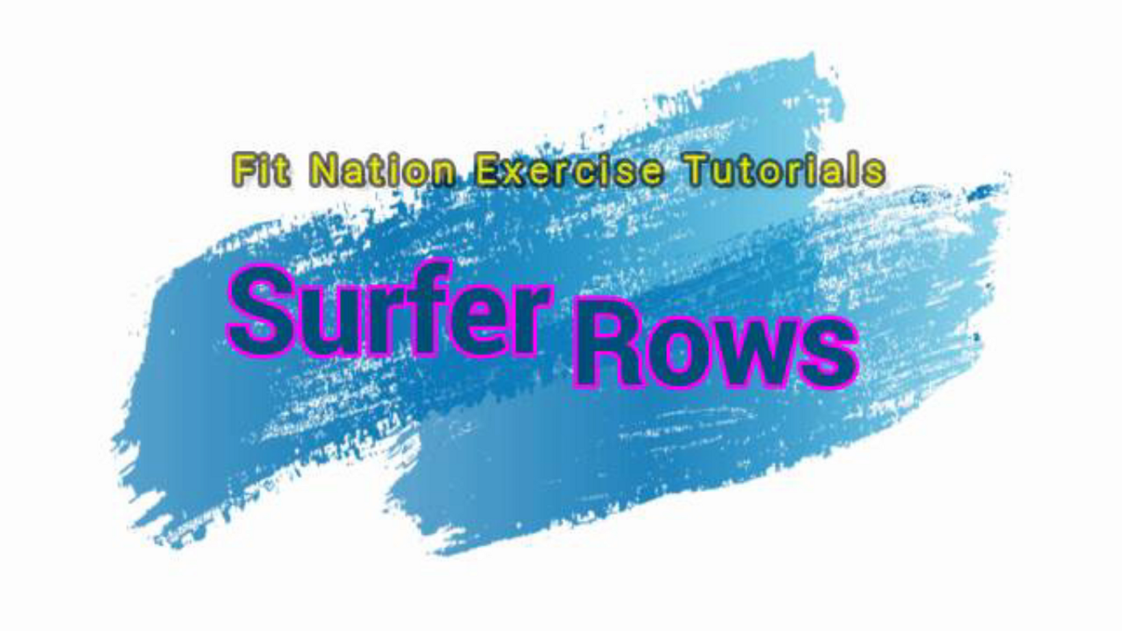 Tutorial - Surfer Rows